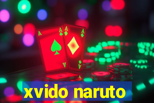 xvido naruto